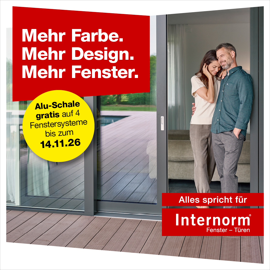 Internorm Herbstaktion: Aluminium-Schale gratis für vier Fenstersysteme bis 14. November 2026